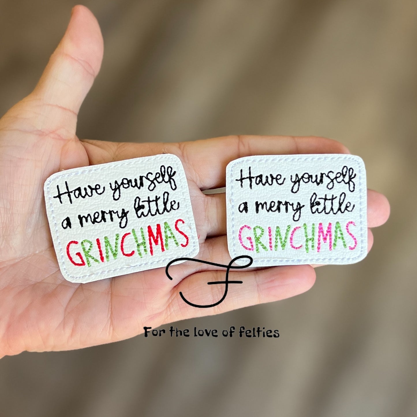 Have Yourself A Merry Little GrinchmasFeltie
