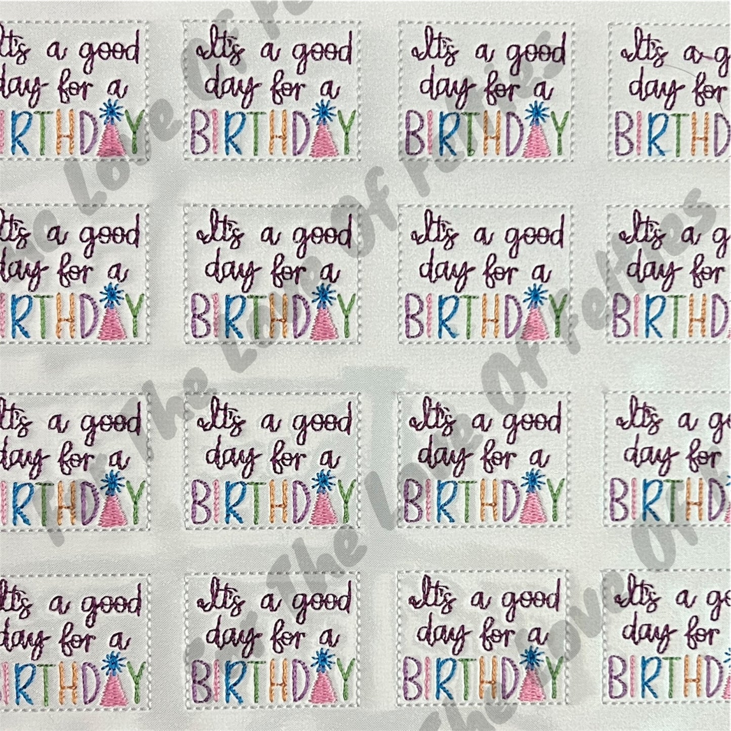 It's A Good Day For A Birthday Feltie