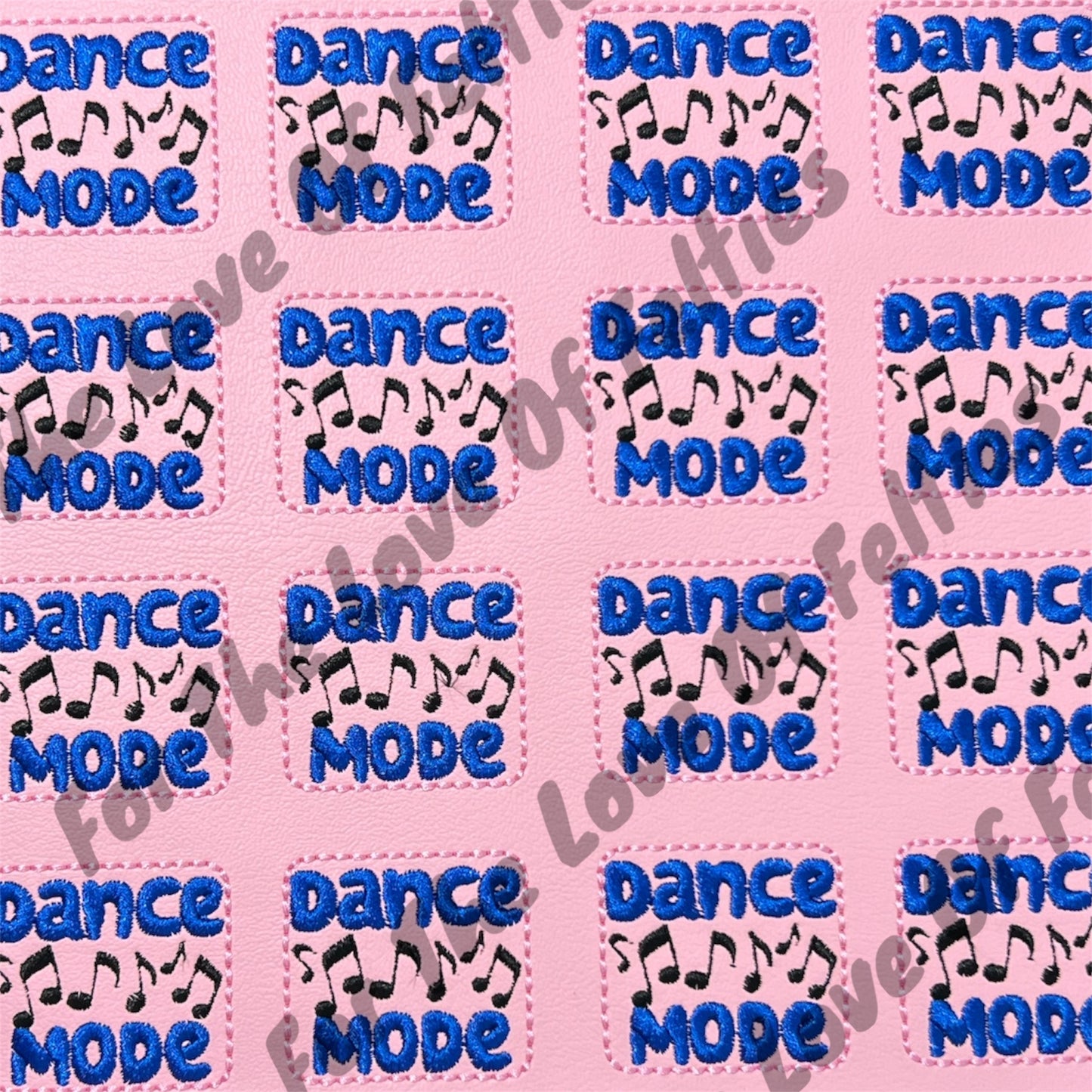 Dance Mode Feltie