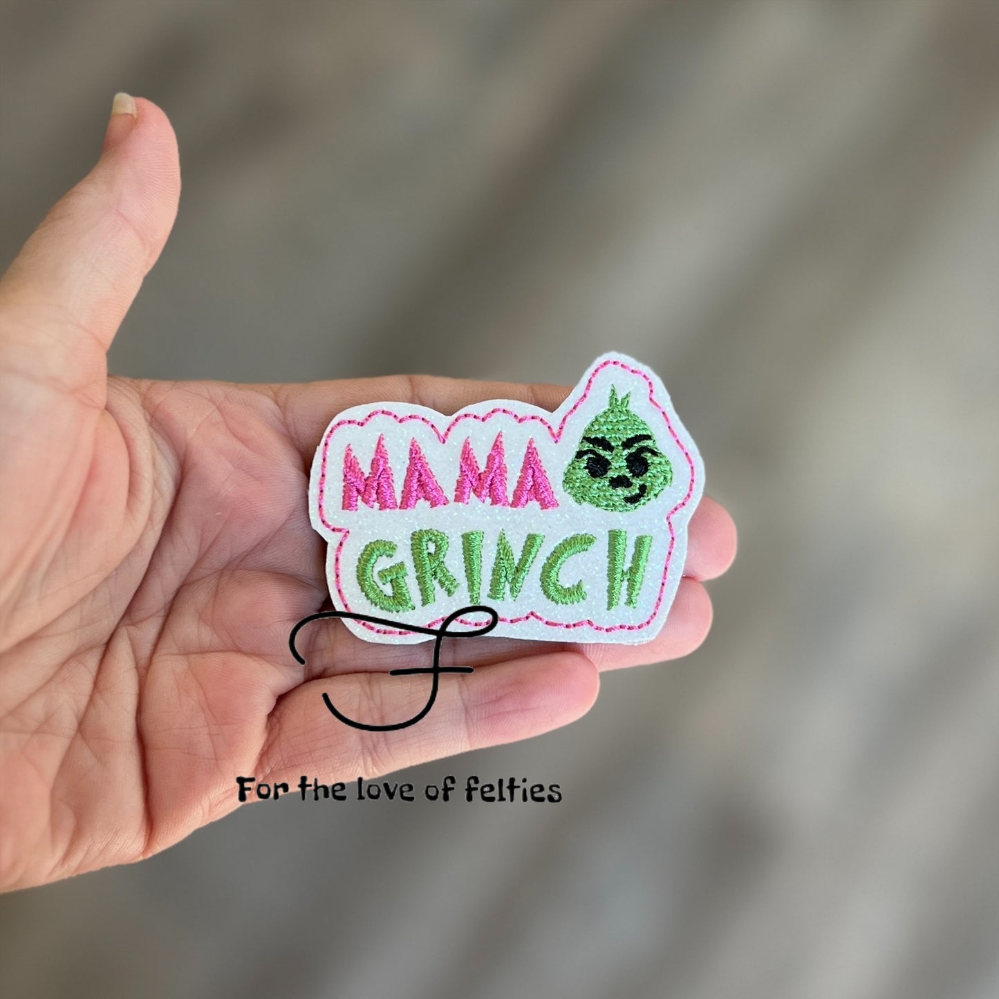 Exclusive Mama and Mini Grinch Feltie