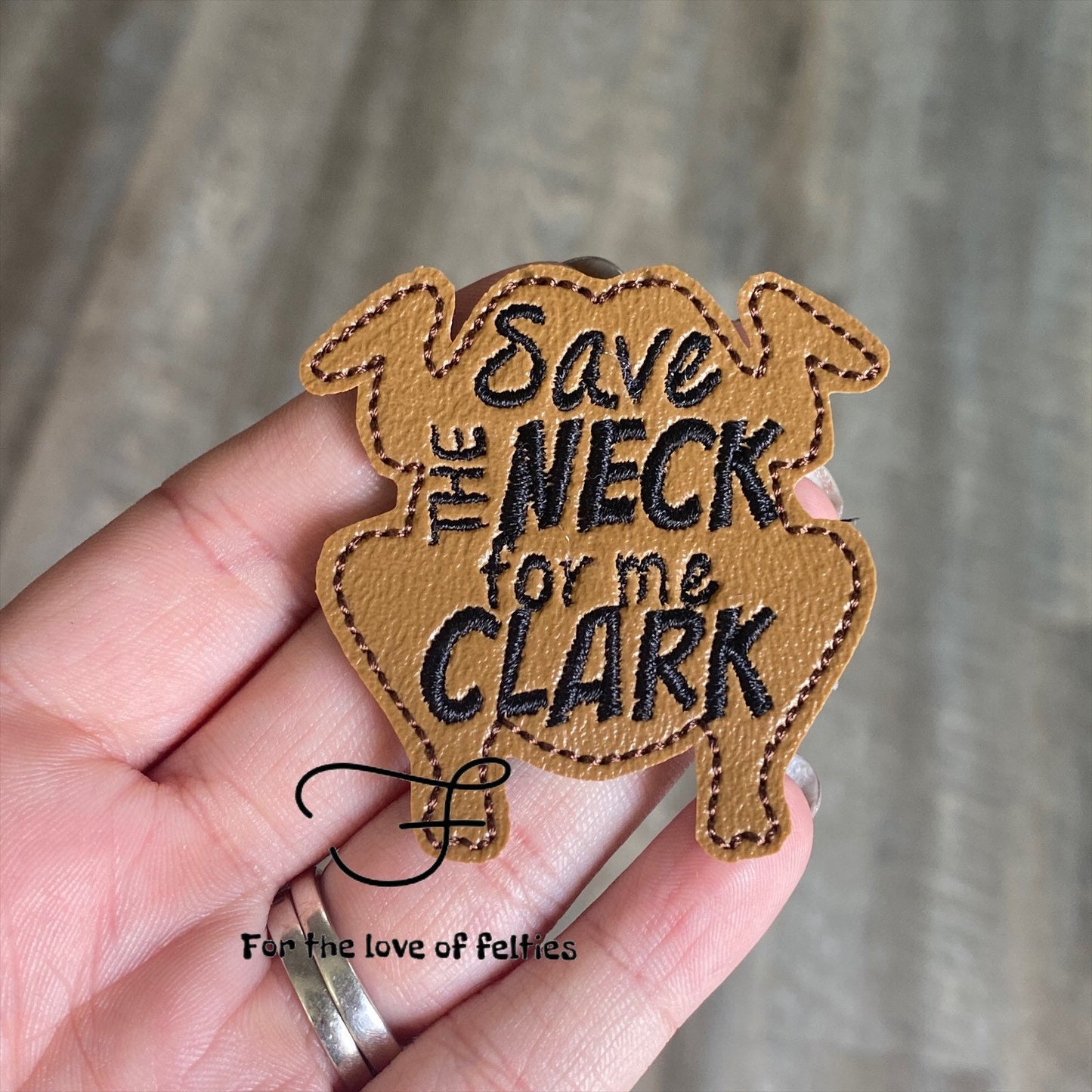 Save the Neck for Me Clark Feltie