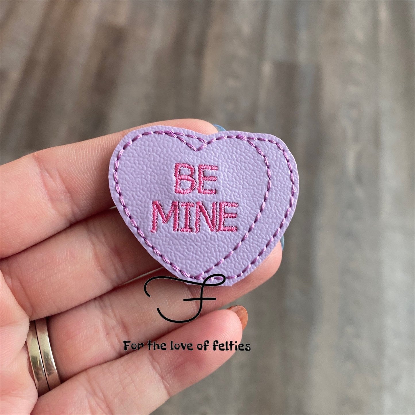 Be Mine Conversation Heart Feltie