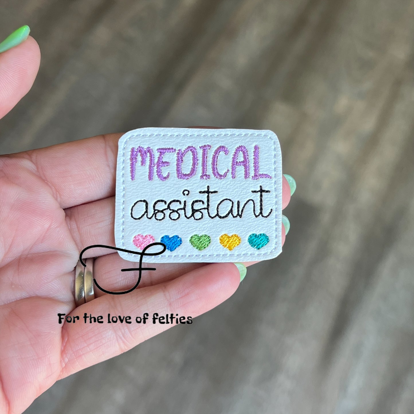 Medical Assistant Feltie