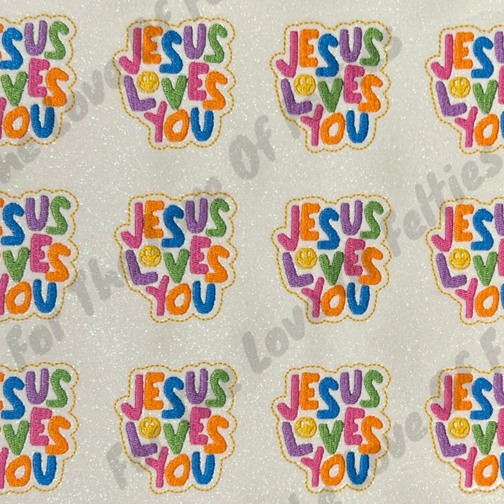 Jesus Loves You Feltie