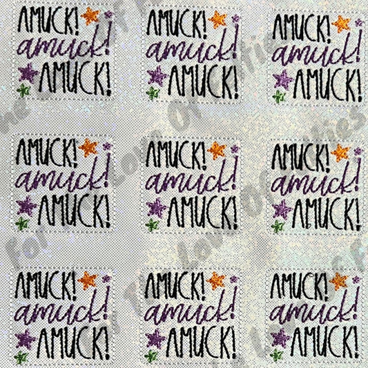 Amuck, Amuck, Amuck Feltie