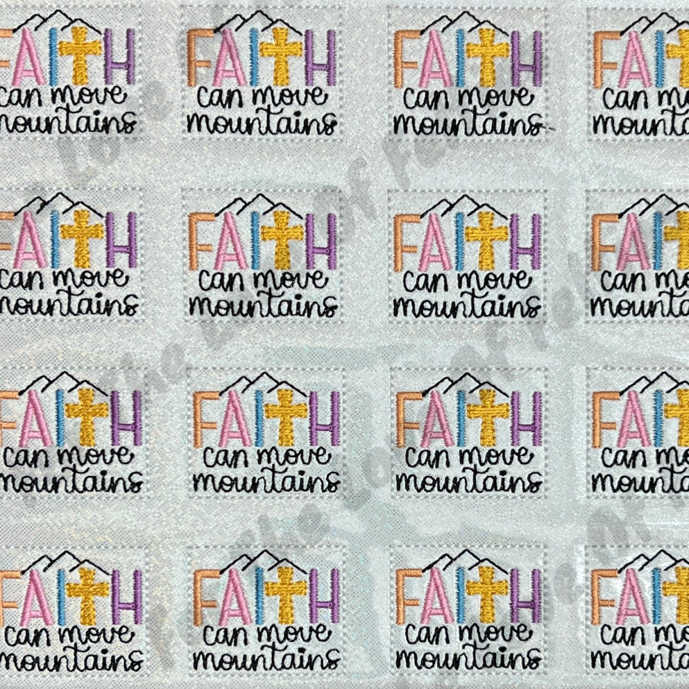 Faith Can Move Mountains Feltie