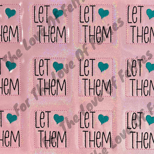 Let Them Feltie