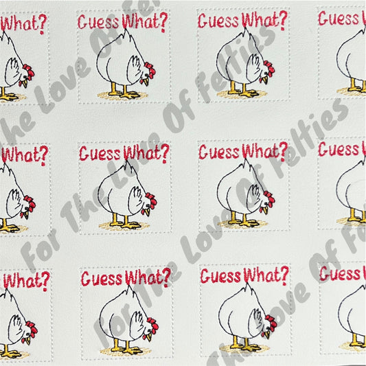 Guess What? Chicken Butt Feltie