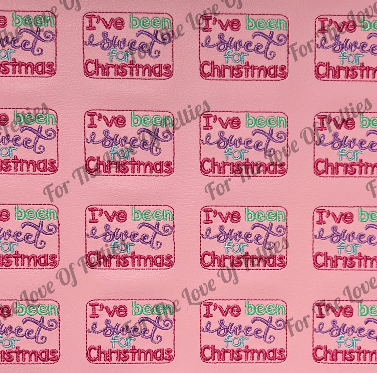 I've Been Sweet For Christmas Feltie