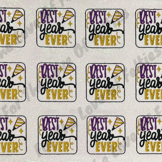 Best Year Ever Feltie