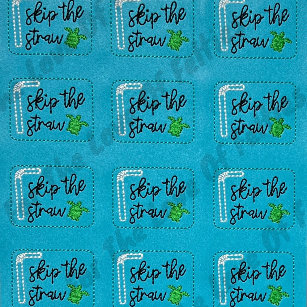 Save The Straw Feltie