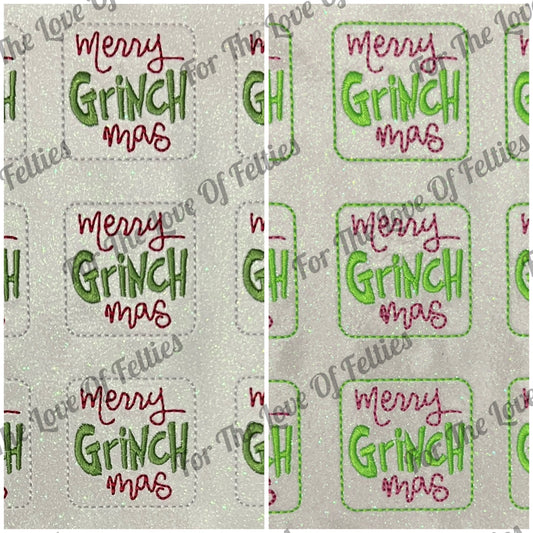 Merry Grinchmas Feltie