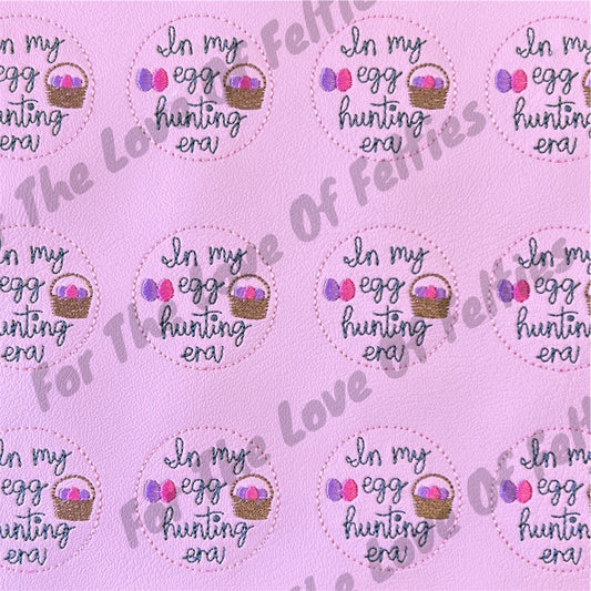 In My Egg Hunting Era Feltie