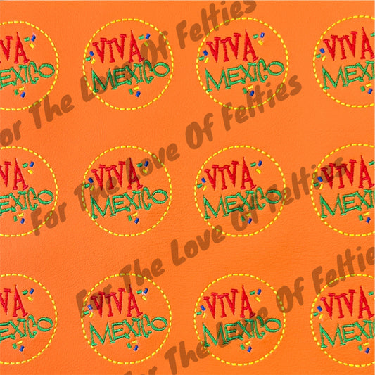 Viva Mexico Feltie