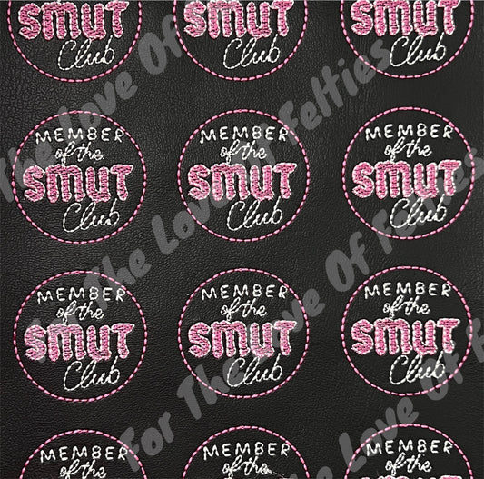 Smut Club Feltie