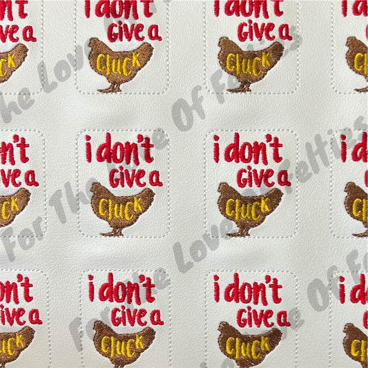 I Don't Give A Cluck Feltie
