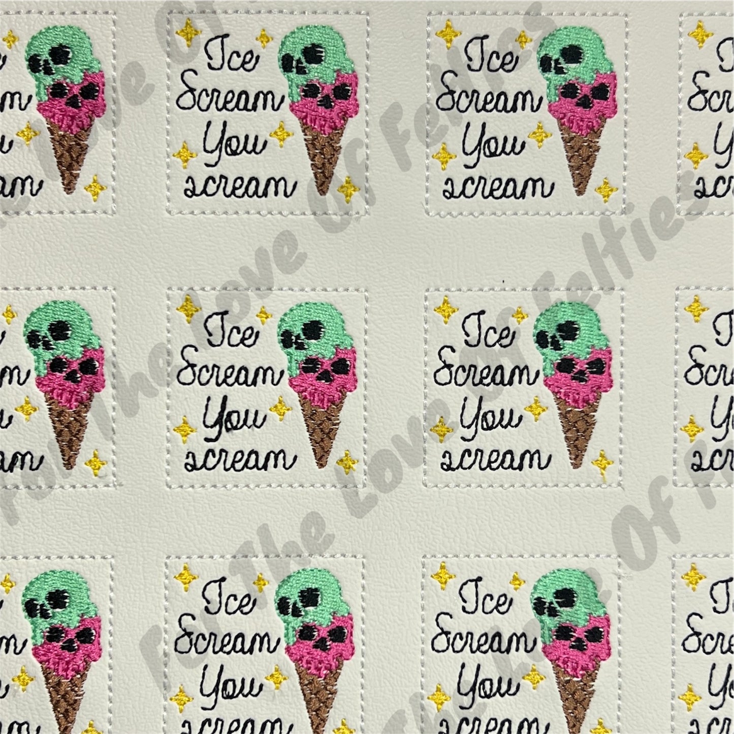 Ice Scream, You Scream Feltie
