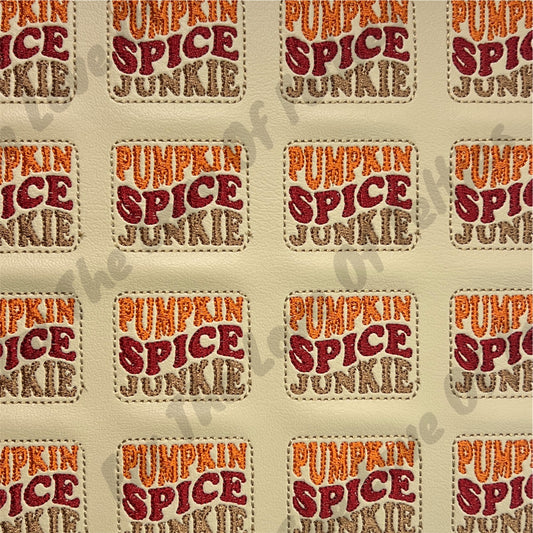 Pumpkin Spice Junkie Feltie