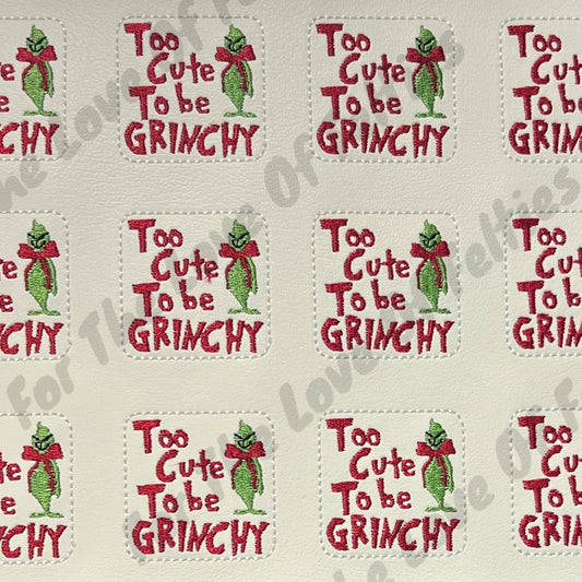 Red Too Cute To Be Grinchy Feltie