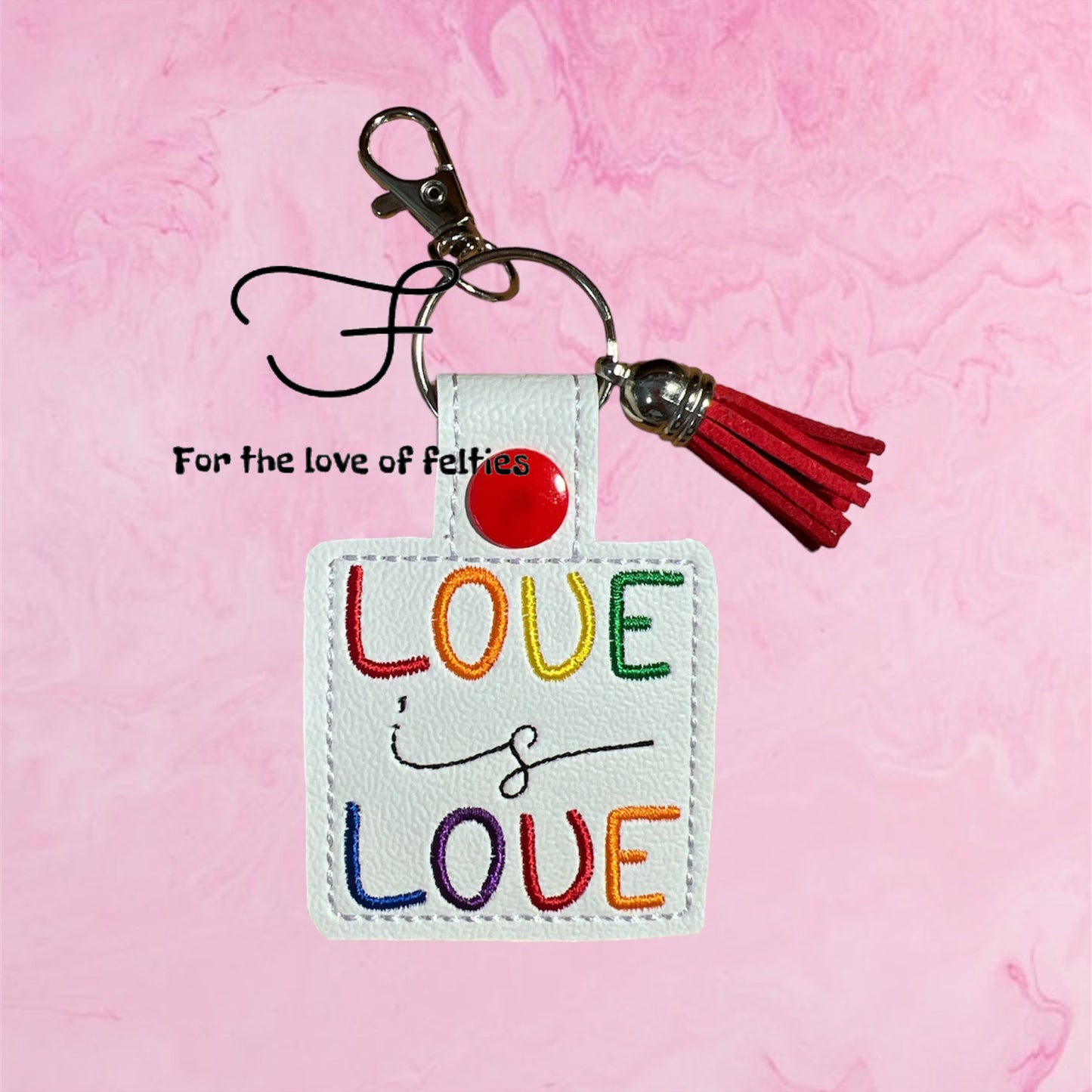 Exclusive Love Is Love  Key Fob