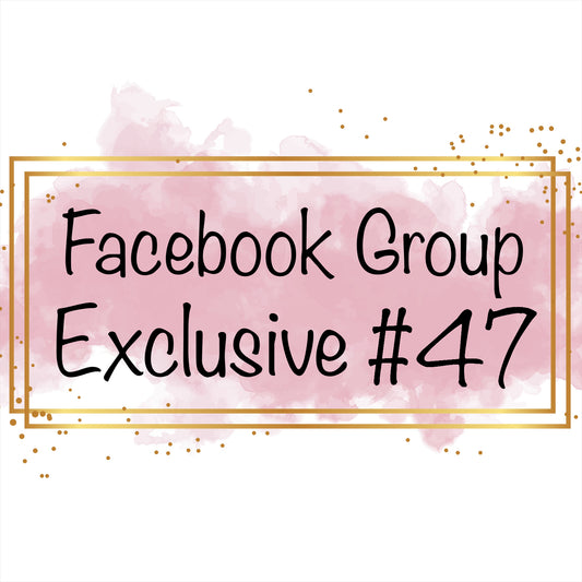 Facebook Group Exclusive Feltie #47