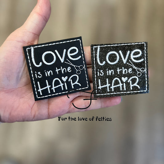 Exclusive Love Is In The Hair Feltie